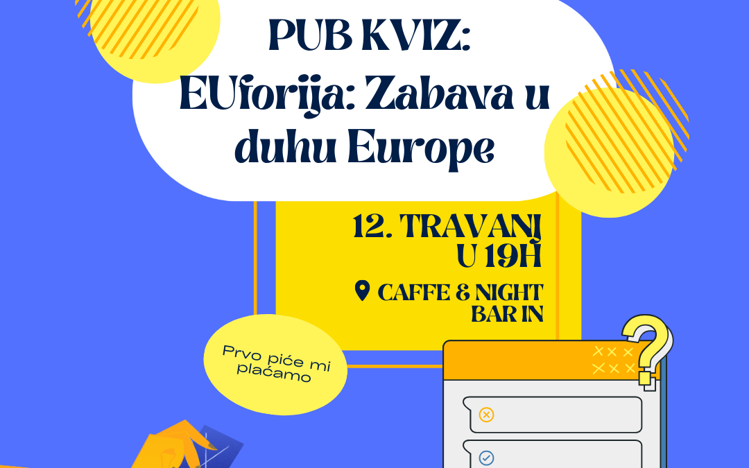 PUB KVIZ: EUforija: Zabava u duhu Europe